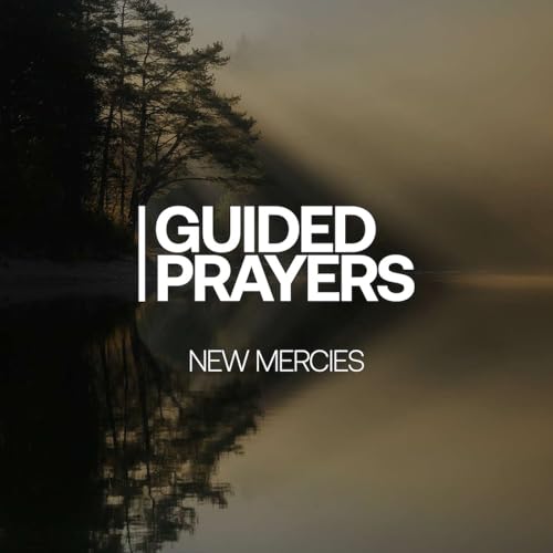 Renew Your Spirit With God | Guided Prayers