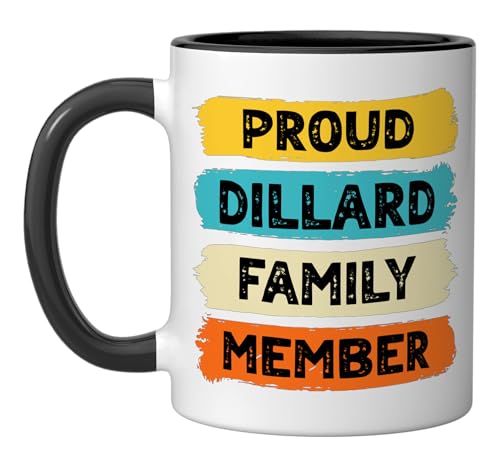 Dillard Surname Proud Family Member Dillard Ceramic Mug, Black/White Dillard Surname Proud Family Member Dillard Ceramic Mug, Black/White