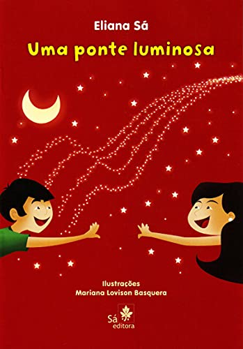Uma ponte luminosa:
