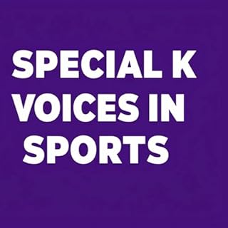 Special K Voices in Sports Titelbild
