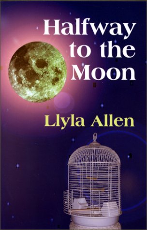 Halfway to the Moon 0970238800 Book Cover