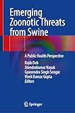 Emerging Zoonotic Threats from Swine: A Public Health Perspective