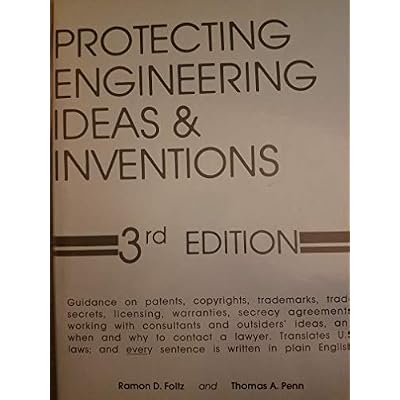 Protecting Engineering Ideas and Inventions