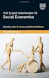 The Elgar Companion to Social Economics, Second Edition