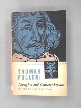Paperback Thoughts and contemplations : Good thoughts in bad times [and] Mixt contemplations in better times. Book