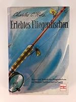 Erlebtes Fliegenfischen. 3275012673 Book Cover