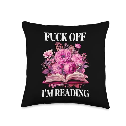 Fuck Off Im Reading One More Chapter Antisocial Book Club Throw Pillow