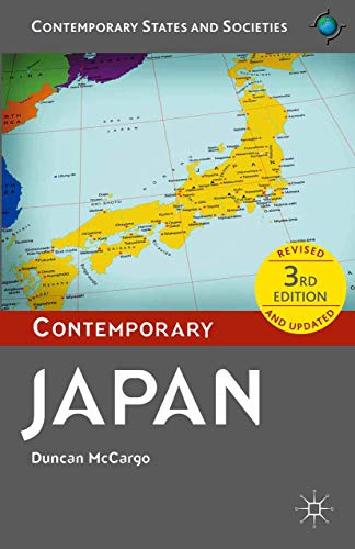 Contemporary Japan (Contemporary States and Societies) Contemporary Japan (Contemporary States and Societies)