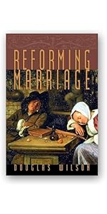 Reforming Marriage: Gospel Living for Couples