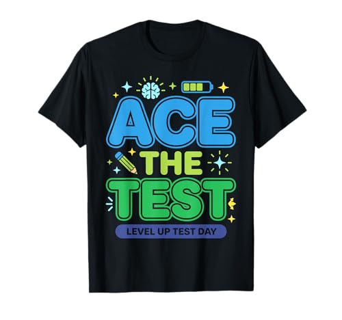 Ace The Test Gamer Style Level Up Test Day T-Shirt