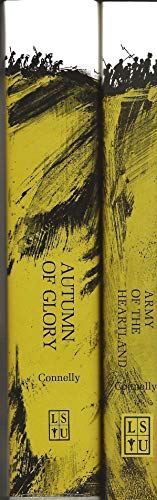 ARMY OF THE HEARTLAND & AUTUMN OF GLORY: THE ARMY OF TENNESSEE, 1...