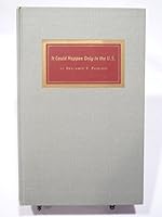 IT COULD ONLY HAPPEN IN THE U.S.: A Coal Miner's Son Describes His Remarkable Career that Led from Pigeon Run, Ohio . . . B00IBPNDQE Book Cover