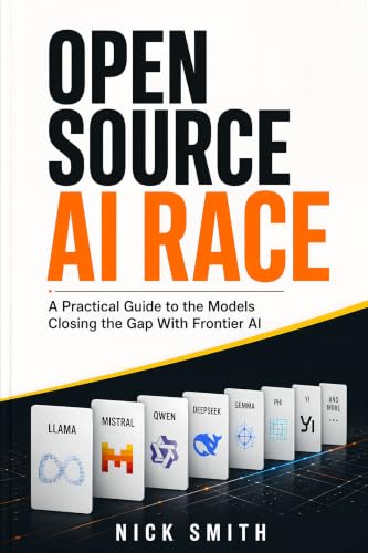 Open Source AI Race: A Practical Guide to the Models Closing the Gap With Frontier AI