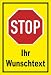 Produktbild Melis Folienwerkstatt Schild Stop - Halt - Ihr Wunschtext 30x20cm - 3mm Aluverbund  4 Größen - S00357-001-C