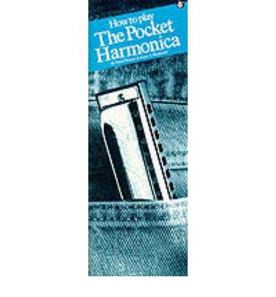 [ How to Play the Pocket Harmonica ] [ HOW TO PLAY THE POCKET HARMONICA ] BY Shulman, Jason ( AUTHOR ) Jan-01-2000 Paperback