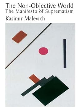 The non-objective world by Kasimir Malevich