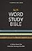 KJV, Word Study Bible, Hardcover, Red Letter: 1,700 Key Words that Unlock the Meaning of the Bible