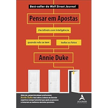 Capa do livro Pensar em apostas: decidindo com inteligência quando não se tem todos os fatos