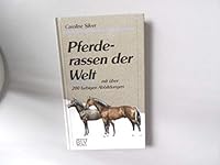 Pferderassen der Welt 3405137047 Book Cover
