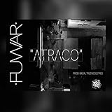  Atraco (Prod. Racal Tresvecestres) [Explicit]