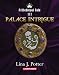 Palace Intrigue: A Strong Woman in the Middle Ages (A Medieval Tale Book 3)