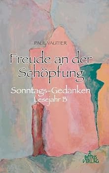 Paperback Freude an der Schöpfung [German] Book