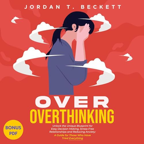 Over Overthinking by Jordan T. Beckett episode artwork