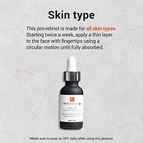 French Pharmacy Retrx 314 Professional Retinol Serum | Skin Renewing Facial Retinol Serum | Anti-Aging Womens Face Serum | Increase Elasticity, Plumpness & Brightness | 1Oz #TOP4