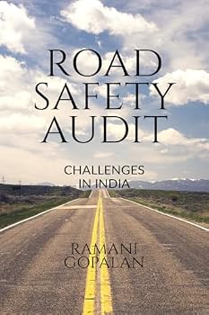 Paperback Road Safety Audit: challenges in India Book