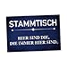 Produktbild Stammtisch Schild lustige Geschenk Idee - 20x30cm aus stabiler Hartschaumplatte in 3mm Stärke - Bester Freund Kumpels Deko