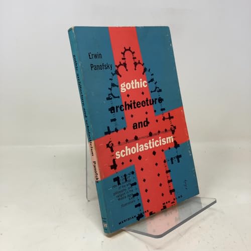 Gothic Architecture and Scholasticism B0029V6CLO Book Cover