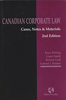 Paperback Canadian Corporate Law Cases, Notes & Materials (Second Edition) Book
