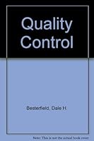 Quality Control by Dale H. Besterfield (1979-03-01) B01A655LIE Book Cover