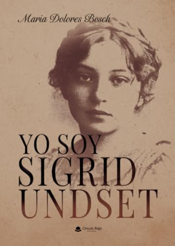 YO SOY SIGRID UNDSET