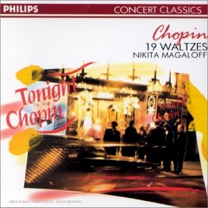 Chopin: 19 Waltzes for Piano; [Audio CD] Magaloff, Nikita