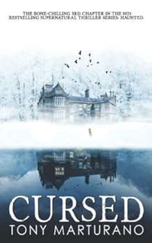 Cursed (Haunted) - Book #3 of the Haunted