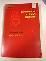 Readings in Russian History: From Ancient Times to the Abolition of Serfdom B000GR7P8C Book Cover