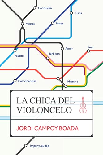 LA CHICA DEL VIOLONCELO (Spanish Edition)