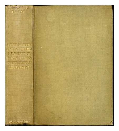 HEARTBREAK HOUSE, GREAT CATHERINE, O'FLAHERTY V.C., THE INCA OF PERUSALEM, AUGUSTUS DOES HIS BIT, ANNAJANSKA.