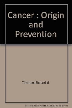 Paperback Cancer: Origin And Prevention Book