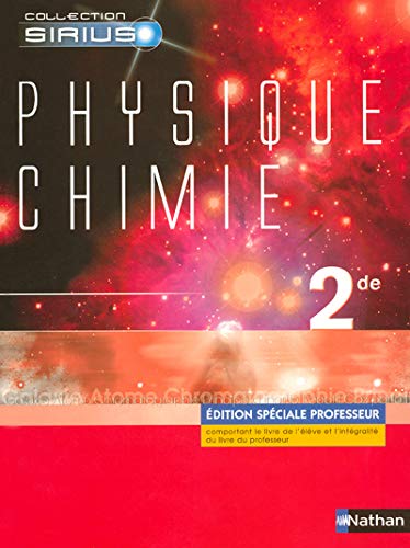 Physique-Chimie 2e : Edition spéciale professeur