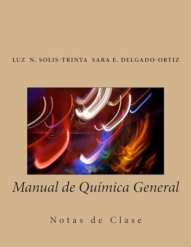 Manual de Química General: Notas de Clase (Spanish Edition)