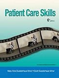 Patient Care Skills
