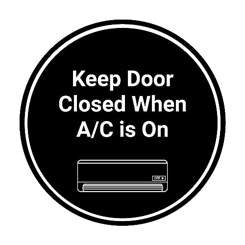 Panneau Noir Circle Keep Door Closed When A/C is On Small Signs ByLITA Signalétique Climatisation