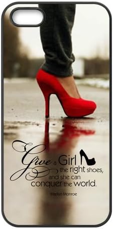 Give A Girl Right Shoes And She Can Conquer The World--Marilyn Monroe Quote High Heeled Shoes Durable PC Case Cover For iPhone 5/5s By Beautiful Heaven