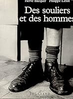 Des souliers et des hommes 2260000622 Book Cover
