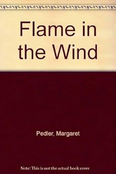 Hardcover Flame in the Wind Book
