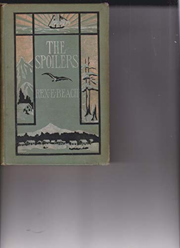 The Spoilers B0006AEE6K Book Cover