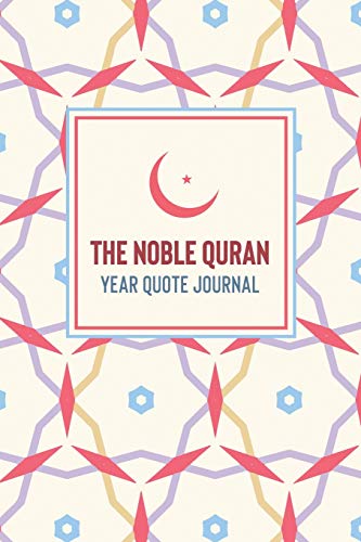 The Noble Quran Year Quote Journal: Fajr | 52 Weekly Quran Quotes Prompt Journal To Guide Your Islamic Studies (Quran Quote Journals)