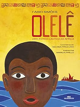 Paperback Olelê. Uma Cantiga da África [Portuguese] Book